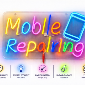 Mobile Repairing Neon Light | Premium LED Sign for Repair Shops